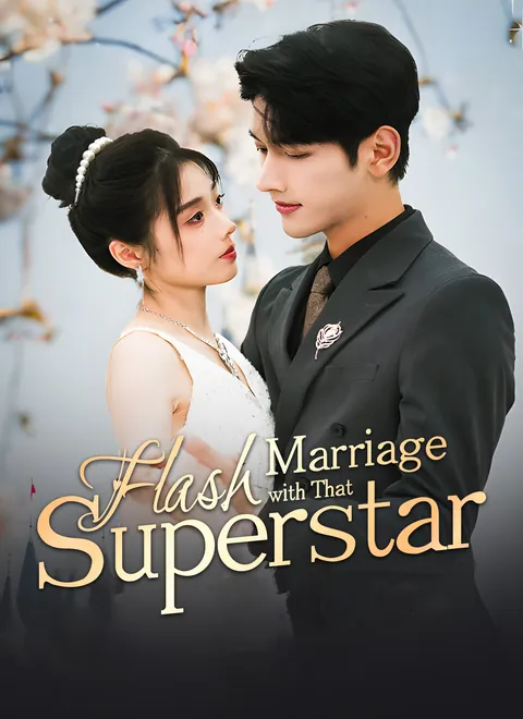 Flash Marriage with That Superstar