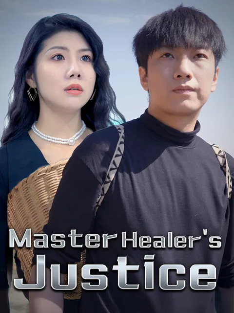 Master Healer's Justice