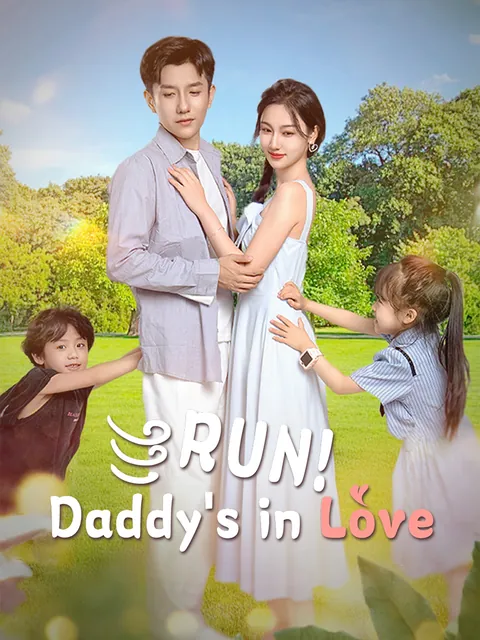 Run! Daddy's in Love