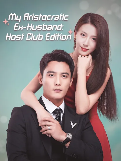 My Aristocratic Ex-Husband: Host Club Edition