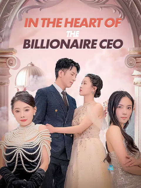 In the Heart of the Billionaire CEO