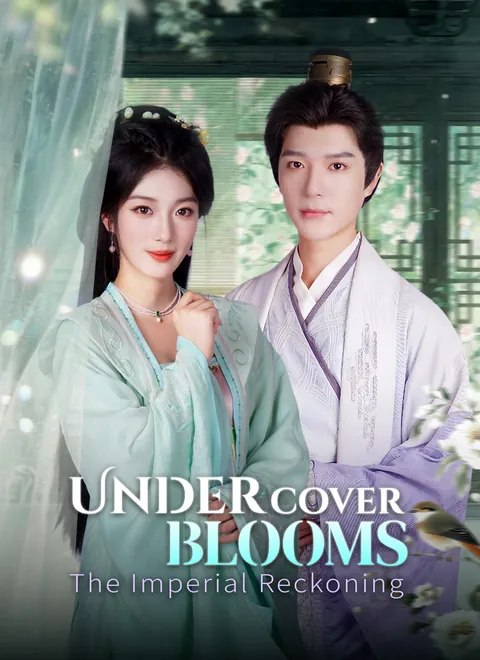 Undercover Blooms: The Imperial Reckoning