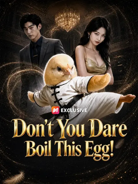 Don't You Dare Boil This Egg!