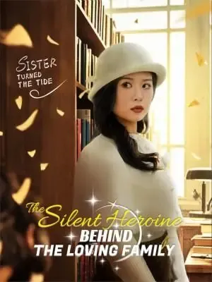 The Silent Heroine Behind the Loving Family