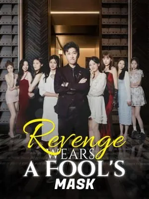 Revenge Wears a Fool's Mask