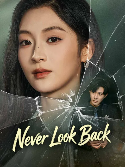 Never Look Back