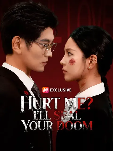 Hurt Me? I'll Seal Your Doom