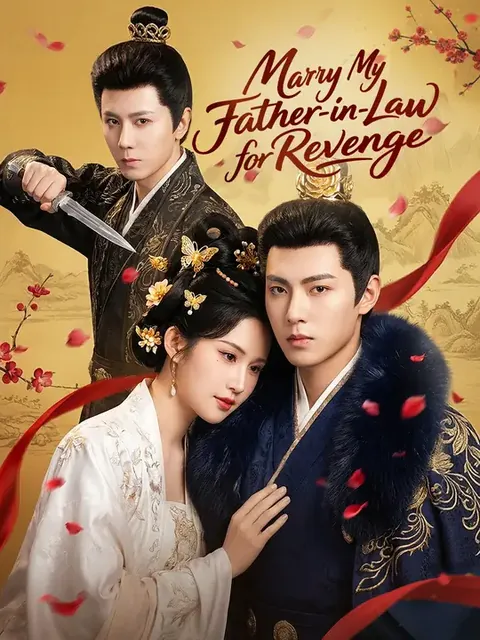 Marry My Father-in-Law for Revenge