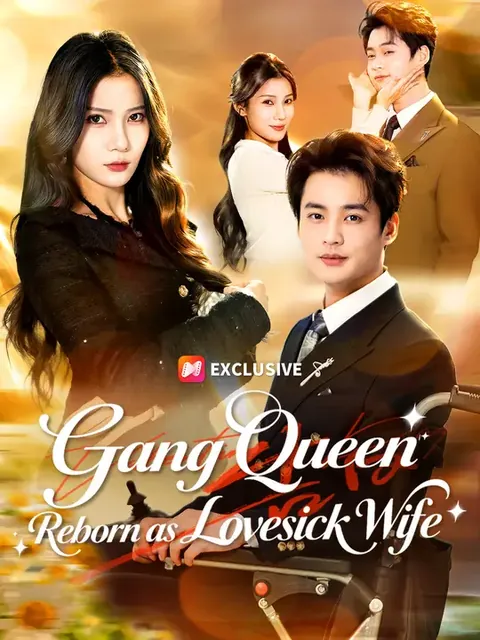 Gang Queen Reborn as Lovesick Wife