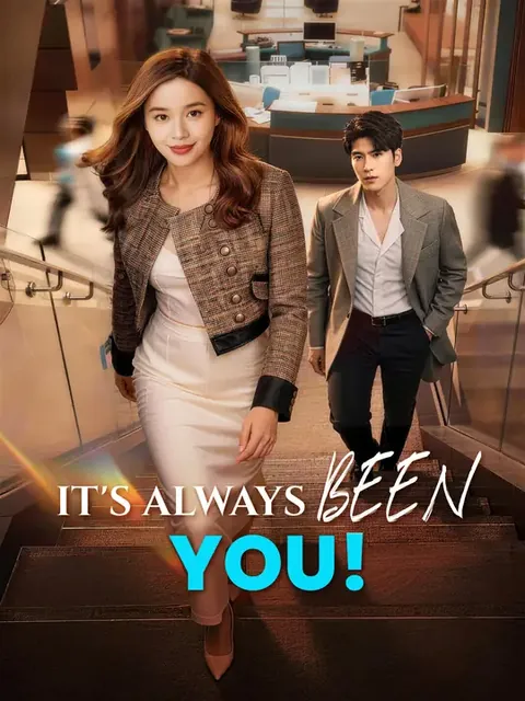It's Always Been You!