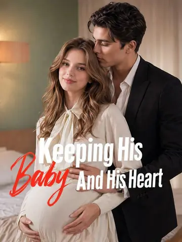 Keeping His Heart and His Baby