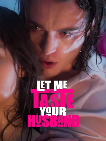 Let Me Taste Your Husband