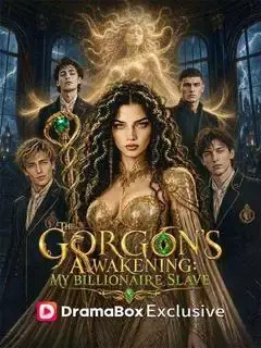 The Gorgon’s Awakening: My Billionaire Slave
