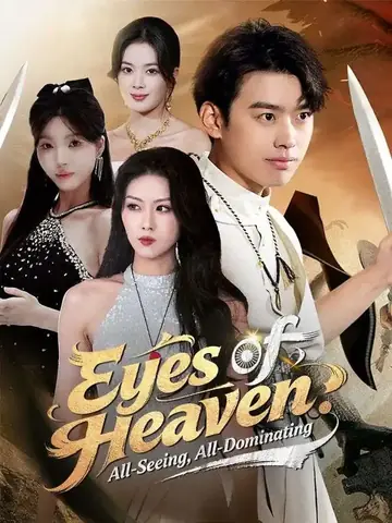 Eyes of Heaven: All-Seeing, All-Dominating