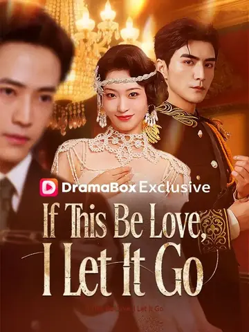 If This Be Love, I Let It Go