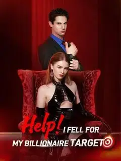Help！I Fell For My Billionaire Target