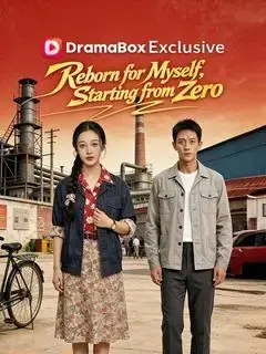 Reborn for Myself, Starting from Zero
