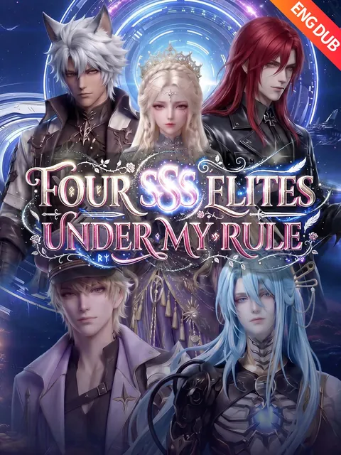[ENG DUB] Four SSS Elites Under My Rule