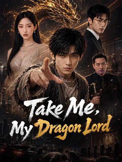 Take Me, My Dragon Lord