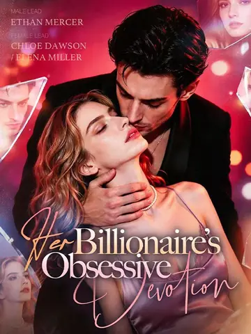Her Billionaire’s Obsessive Devotion