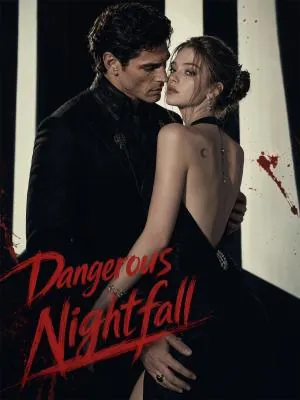 Dangerous Nightfall