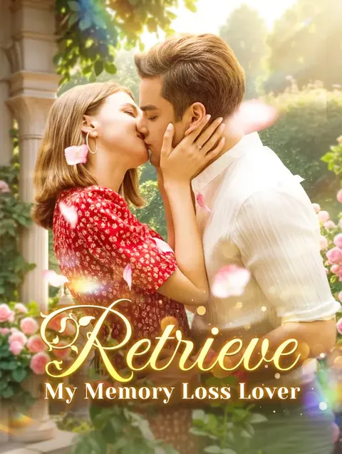 Retrieve My Memory Loss Lover