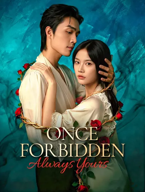 Once Forbidden, Always Yours