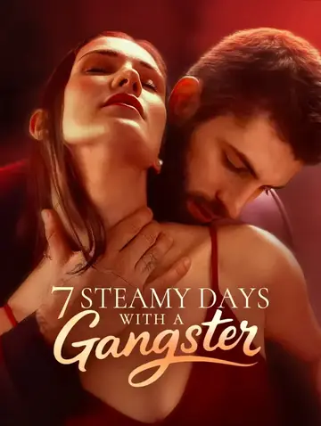 7 Dias de Vapor com um Gangster