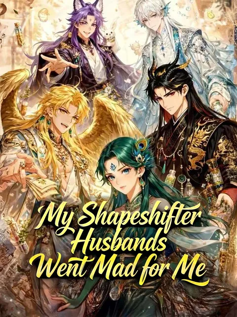 My Shapeshifter Husbands Went Mad for Me