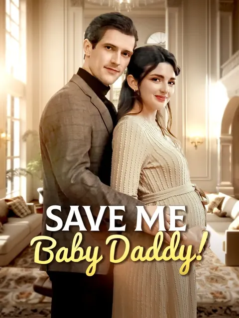 Save Me Baby Daddy
