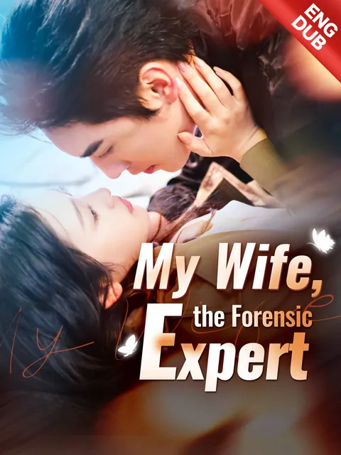 [ENG DUB] My Wife, the Forensic Expert