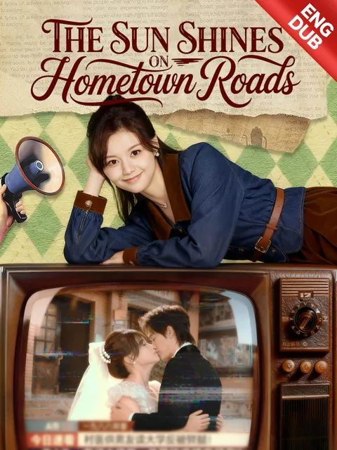 [ENG DUB] The Sun Shines on Hometown Roads
