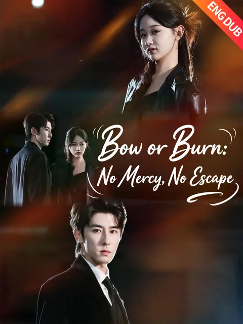 [ENG DUB] Bow or Burn: No Mercy, No Escape