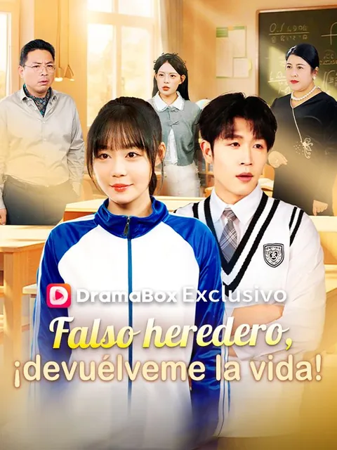 Falso heredero, ¡devuélveme la vida!