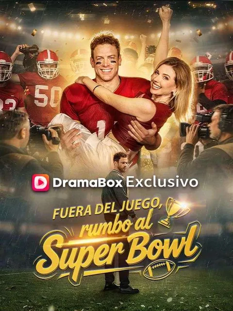 Fuera del juego, rumbo al Super Bowl