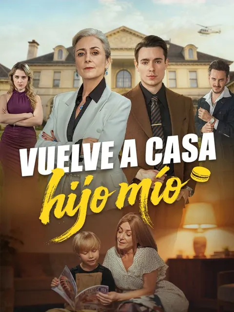 Vuelve a casa, hijo mío