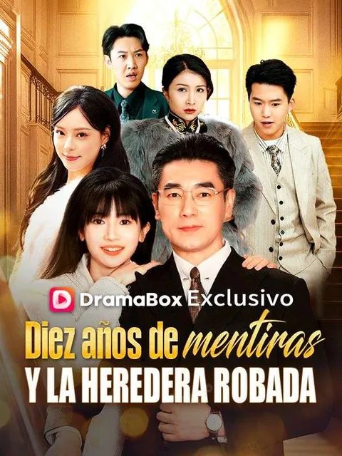 Diez años de mentiras y la heredera robada