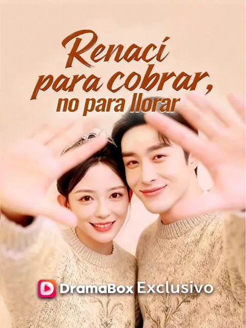 Renací para cobrar, no para llorar