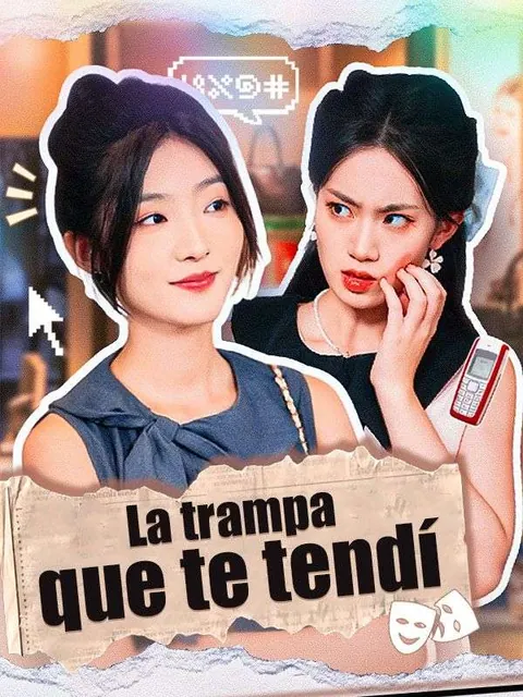 La trampa que te tendí