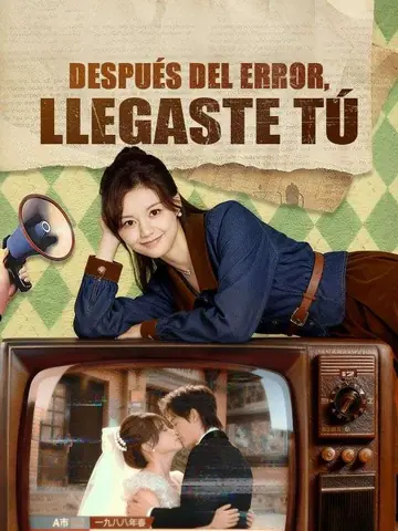 Después del error, llegaste tú