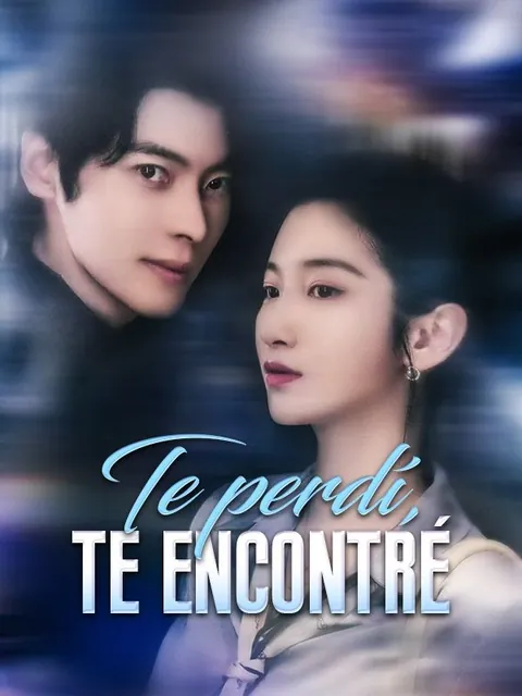 Te perdí, te encontré