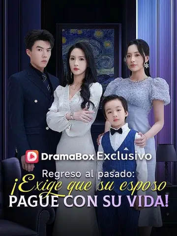 Regreso al pasado: ¡Exige que su esposo pague con su vida! (Doblado)