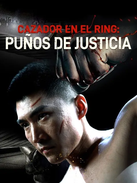 Cazador en el ring: Puños de justicia