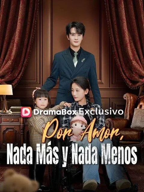 Por Amor, Nada Más y Nada Menos (Doblado)