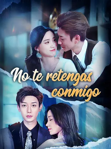 No te retengas conmigo