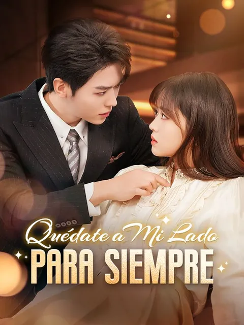 Quédate a Mi Lado para Siempre