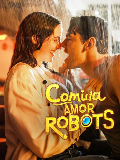COMIDA, AMOR, ROBOTS
