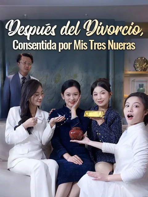 Después del Divorcio, Consentida por Mis Tres Nueras
