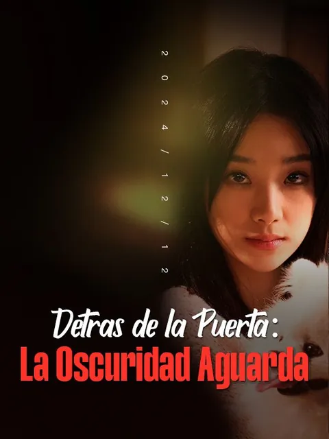 Detrás de la Puerta: La Oscuridad Aguarda