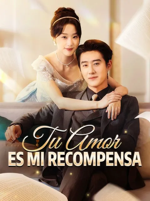 Tu Amor es mi Recompensa